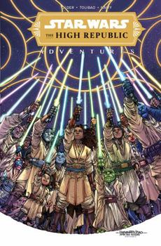 STAR WARS: THE HIGH REPUBLIC ADVENTURES VOL. 3