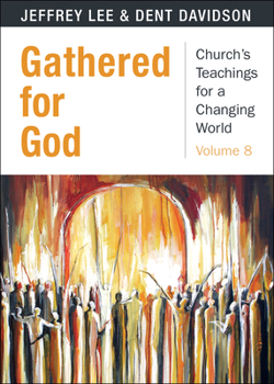 Paperback Gathered for God Book