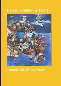 Halvar's Gelöbnis Teil 3 (German Edition)