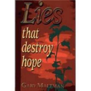 Perfect Paperback Lies That Destroy Hope Book