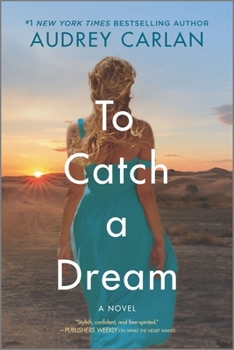 To Catch a Dream - Book #2 of the Wish