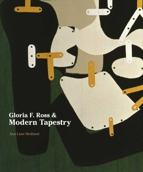 Hardcover Gloria F. Ross & Modern Tapestry Book