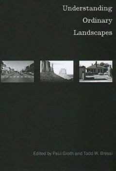 Hardcover Understanding Ordinary Landscapes Book