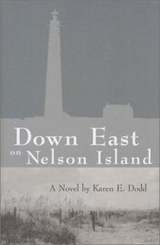 Hardcover Down East on Nelson Island Book