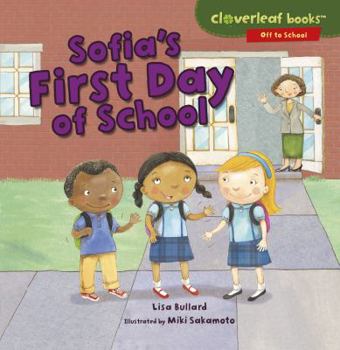 Sofia's First Day of School - Book  of the Off to School