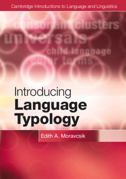 Introducing Language Typology - Book  of the Cambridge Introductions to Language and Linguistics