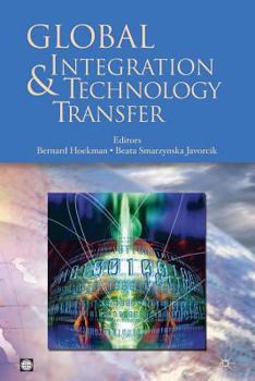 Paperback Global Integration and Technology Transfer Book