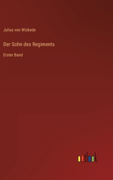 Hardcover Der Sohn des Regiments: Erster Band [German] Book