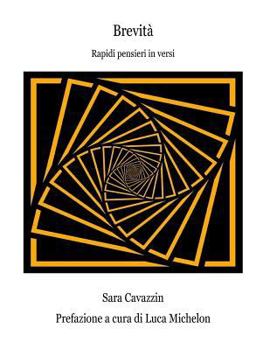 Paperback Brevità: Rapidi pensieri in versi [Italian] Book