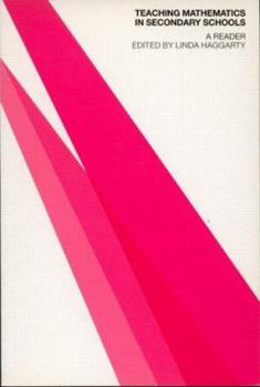 Teaching Mathematics in Secondary Schools: A Reader