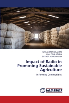 Impact of Radio in Promoting Sustainable Agriculture