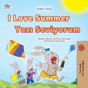 Paperback I Love Summer (English Turkish Bilingual Children's Book) [Turkish] [Large Print] Book