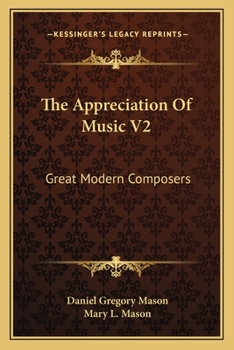 Paperback The Appreciation Of Music V2: Great Modern Composers Book