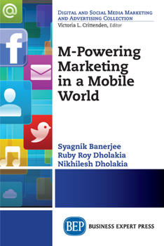 Paperback M-Powering Marketing in a Mobile World Book