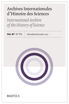 Paperback Archives Internationales d'Histoire Des Sciences 67/2-179, 2017 [French] Book