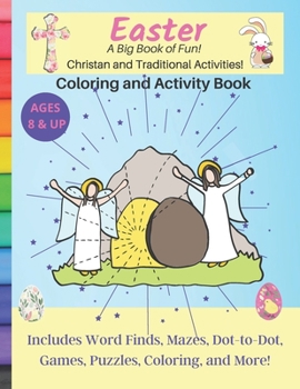 Paperback Easter A Big Book of Fun Christian and Traditional Activities: Coloring and Activity Book