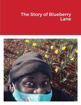 Paperback The Story of Blueberry Lane Book