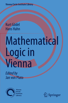 Paperback Mathematical Logic in Vienna Book