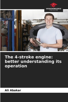 Paperback The 4-stroke engine: better understanding its operation Book