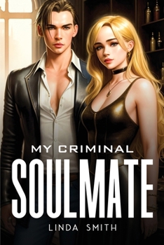 Paperback My Criminal Soulmate Book