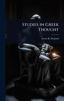 Hardcover Studies in Greek Thought Book