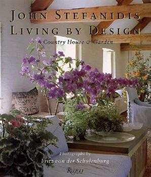 Hardcover John Stefanidis Living by Design Book