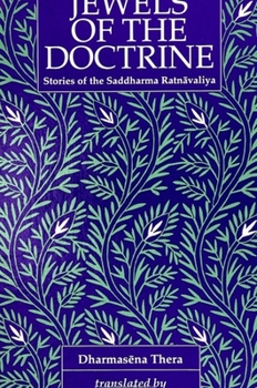 Jewels of the Doctrine: Stories of the Saddharma Ratnavaliya
