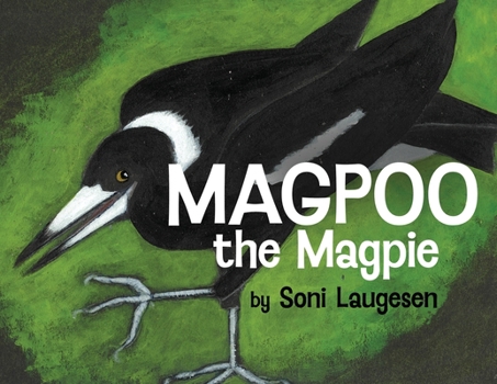 Paperback Magpoo the Magpie Book