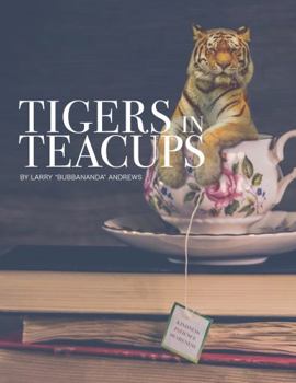 Paperback Tigers In Teacups Book