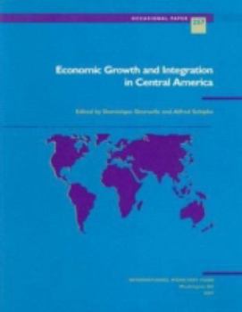 Paperback Economic Growth and Integration in Central America Book