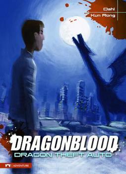 Hardcover Dragonblood: Dragon Theft Auto Book