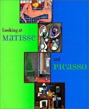 Hardcover Looking at Matisse and Picasso Book