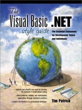 Paperback The Visual Basic.Net Style Guide: The Essential Companion for Development Teams and Individuals Book
