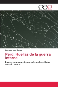 Paperback Perú: Huellas de la guerra interna [Spanish] Book