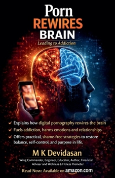 Paperback Porn Rewires Brain: Leading to Addiction Book