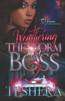 Paperback Weathering The Storm With A Boss 2 Book