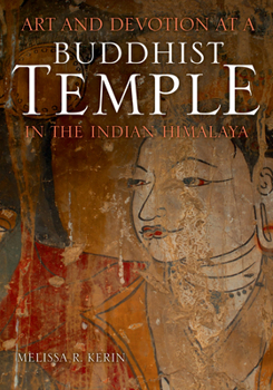 Hardcover Art and Devotion at a Buddhist Temple in the Indian Himalaya Book