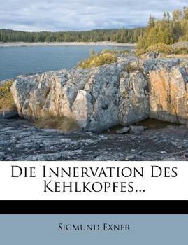 Paperback Die Innervation Des Kehlkopfes... [German] Book