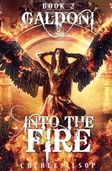 Paperback Galdoni Book Two: Into the Fire Book