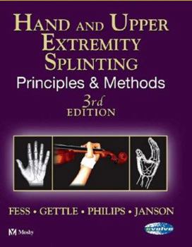 Hardcover Hand and Upper Extremity Splinting: Principles and Methods Book