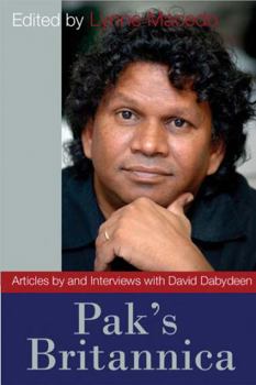 Paperback Pak's Britannica: Articles by and Interviews with David Dabydeen Book