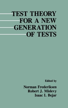 Hardcover Test Theory for A New Generation of Tests Book