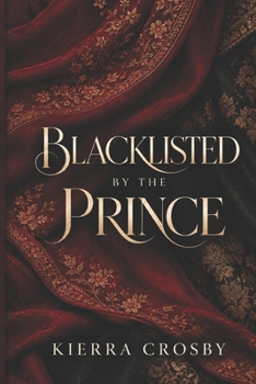 Blacklisted By The Prince