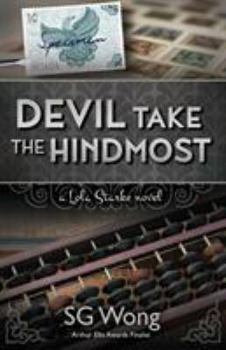 Devil Take the Hindmost - Book #3 of the Lola Starke