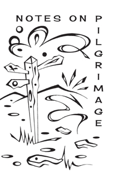 Paperback Notes On Pilgrimage Book