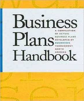 Hardcover Business Plans Handbook: A Compilation of Business Plans Developed by Individuals Throughout North America Book