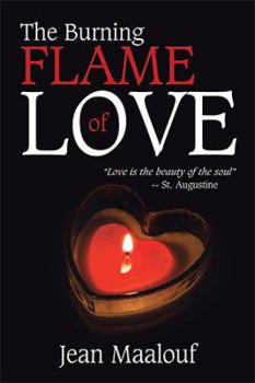 Hardcover The Burning Flame of Love Book