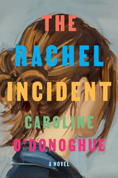Hardcover The Rachel Incident Book
