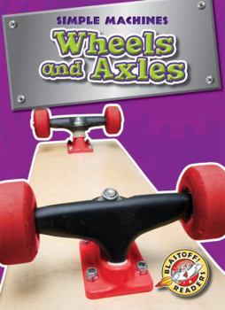 Library Binding Wheels and Axles Book