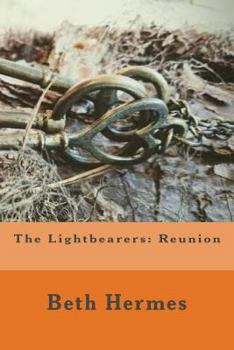 Paperback The Lightbearers: Reunion Book